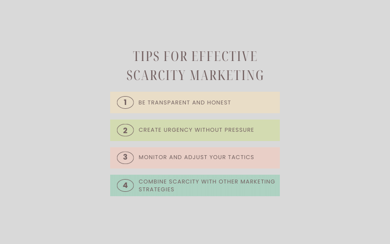 Tips for Effective Scarcity Marketing