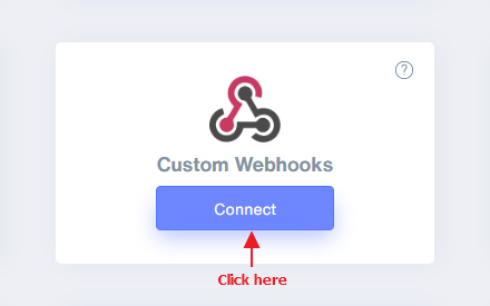 connect Custom Webhooks