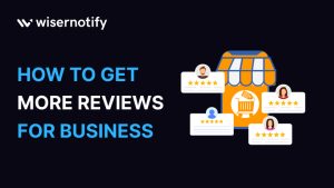 how to get more reviews for bussiness