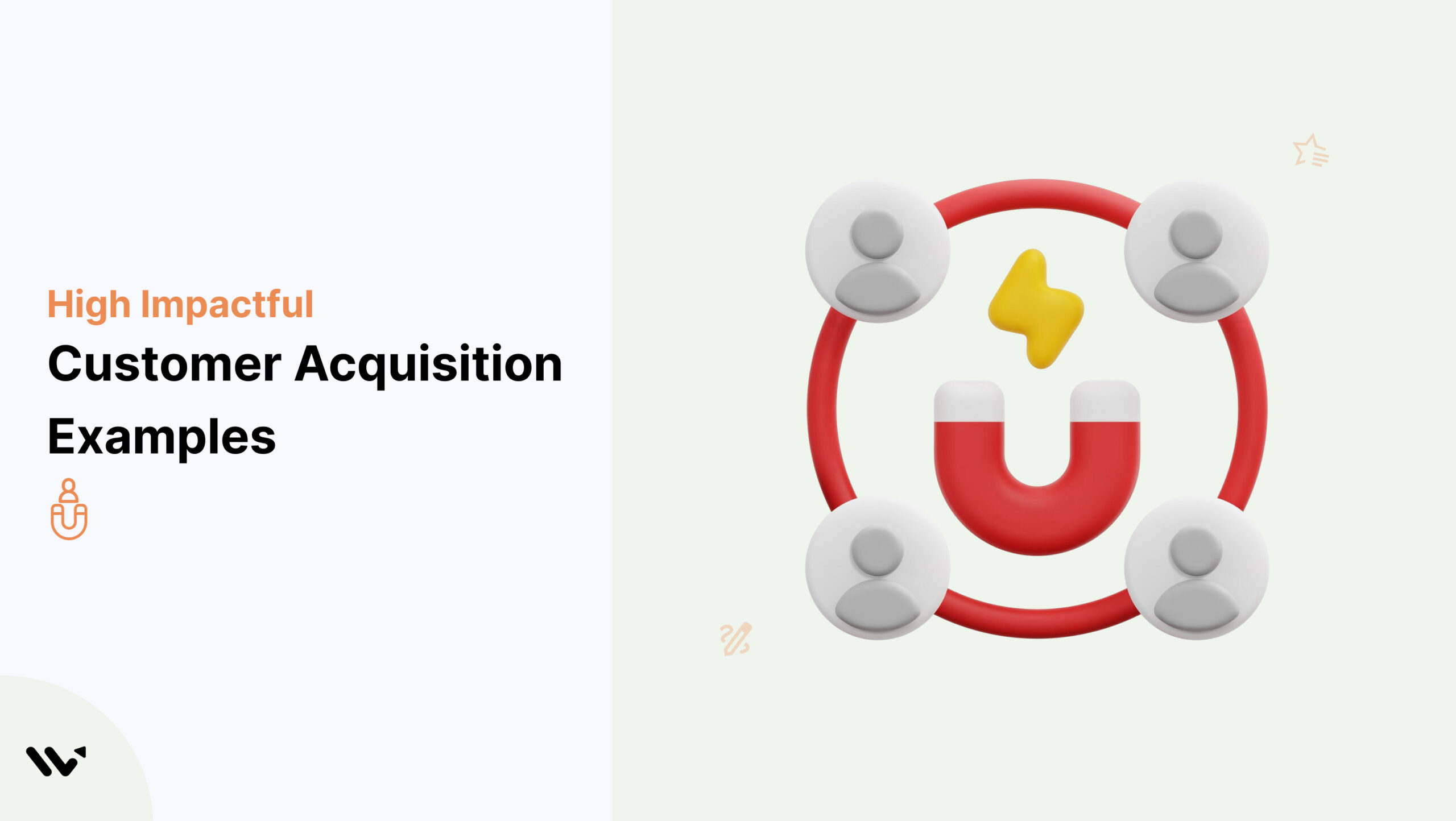 Customer Acquisition Examples