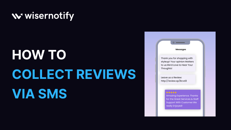 How to Collect Reviews via SMS