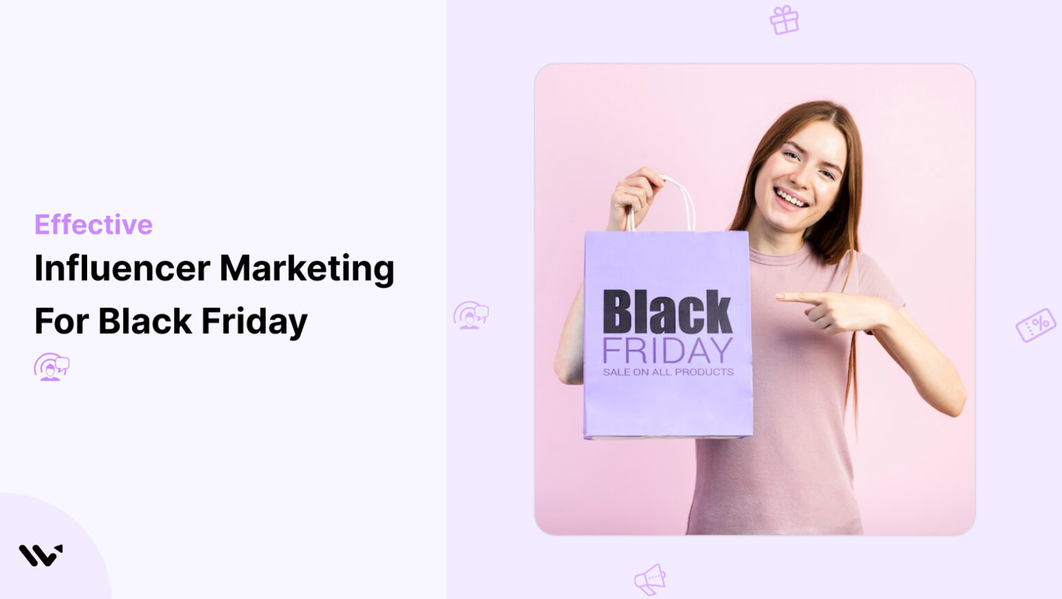 Influencer Marketing for black friday strategy