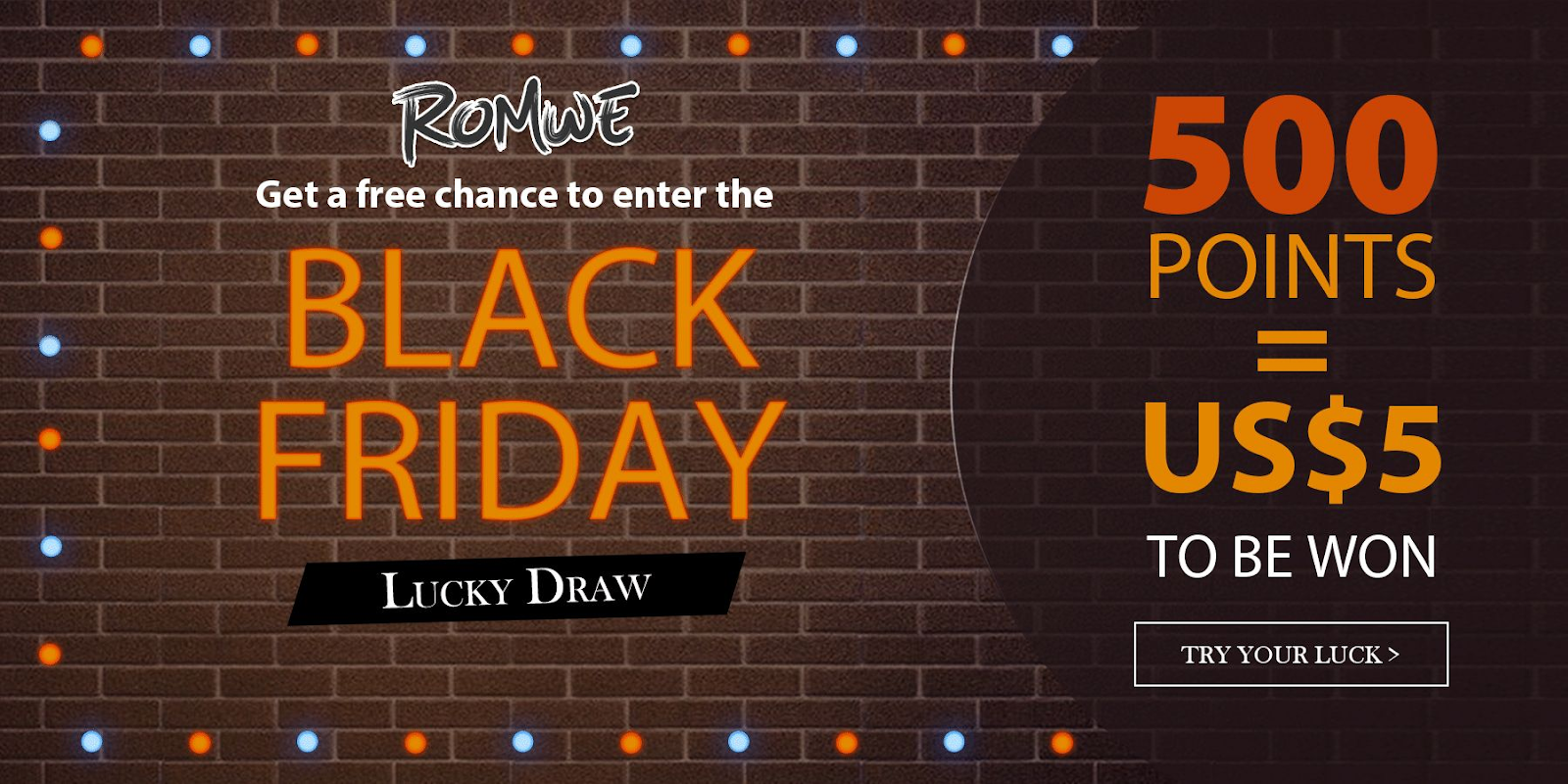 Black Friday campaign ideas Example of lucky draw for Black Friday by Romwe