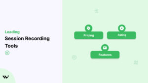 Session Recording Tools