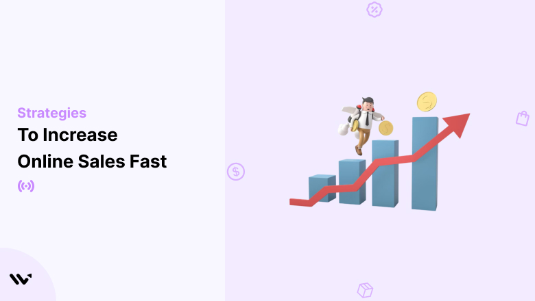 strategies to Increase online sales fast