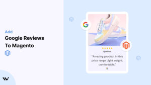 Google Reviews to Magento