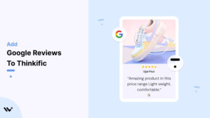 Google Reviews to thinkific