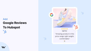 add Google Reviews to Hubspot