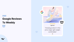 add Google Reviews to Weebly 