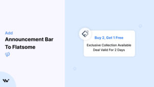 Announcement Bar to Flatsome 