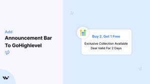 Announcement Bar to GoHighlevel 