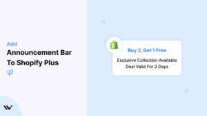 Announcement Bar to Shopify plus