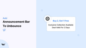 Announcement Bar to Unbounce