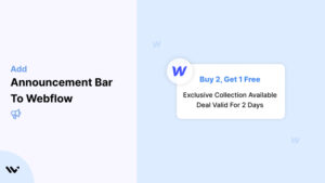 Announcement Bar to Webflow