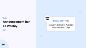 Announcement Bar to Weebly