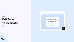 Exit Popup to Elementor