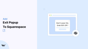 Exit Popup to Squarespace