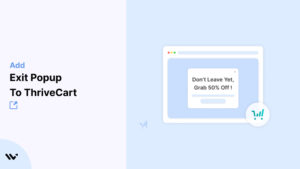 Exit Popup to ThriveCart 