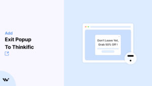 Exit Popup to thinkific