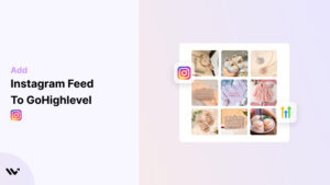 Instagram Feed to GoHighlevel