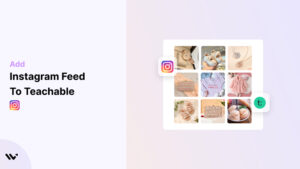 Instagram Feed to Teachable