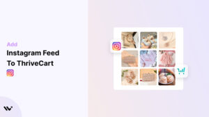 Instagram Feed to ThriveCart