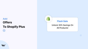 Offers to Shopify plus