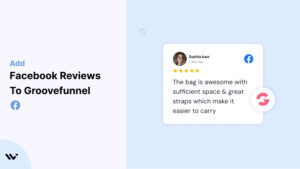 facebook Reviews to Groovefunnel