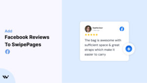 facebook Reviews to SwipePages