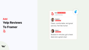 Yelp Reviews to Framer
