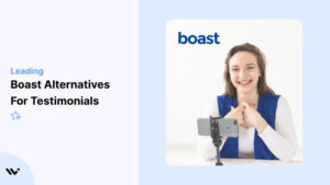 Boast Alternative for video testimonial
