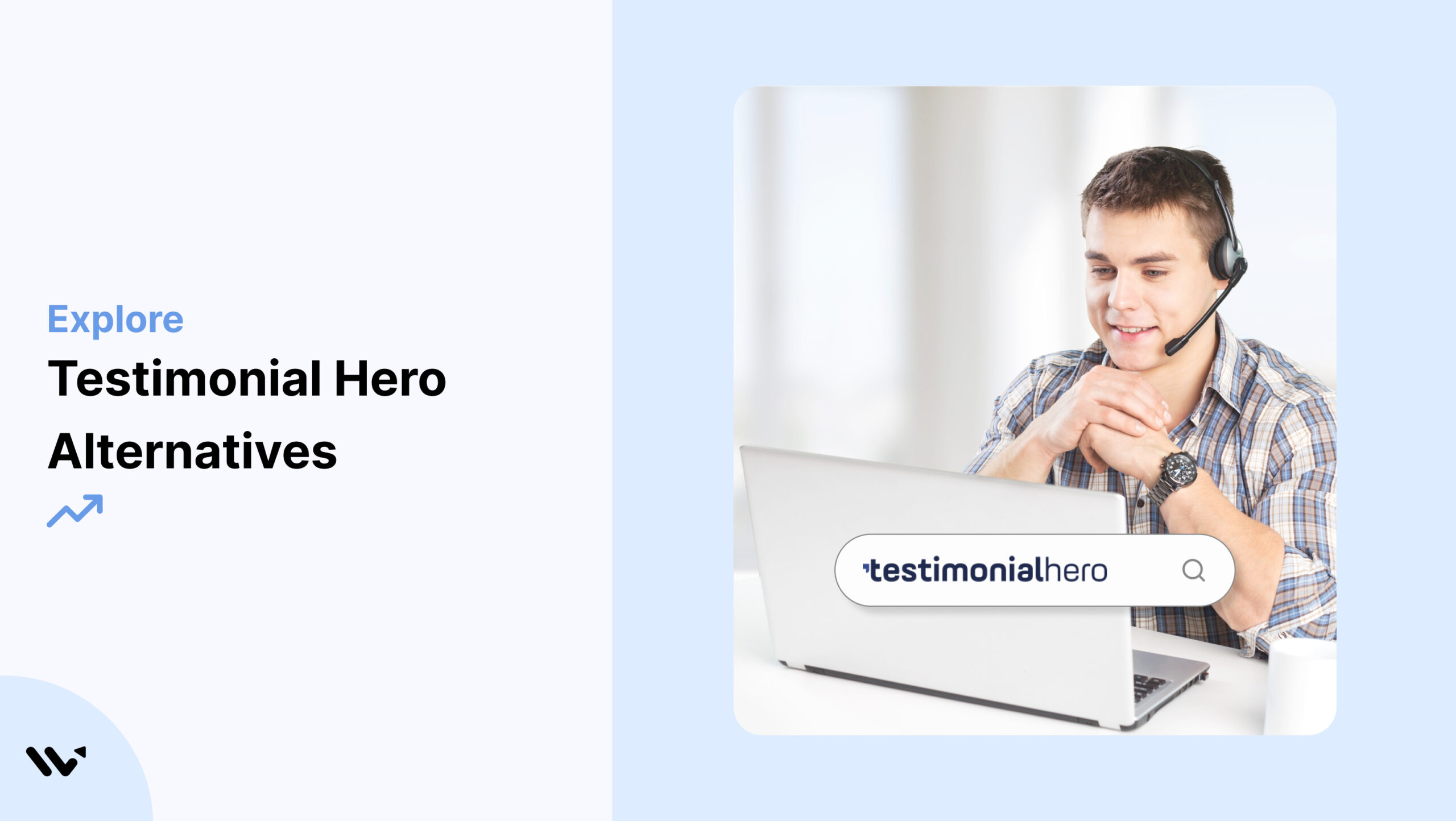 Testimonial Hero Alternatives