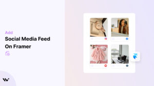 Social Media Feed on framer