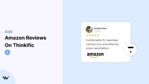 Amazon Reviews on Thinkific