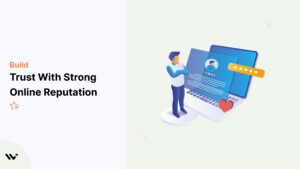 Online Reputation and Build Trust