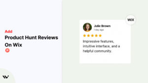 Product Hunt Reviews on Wix
