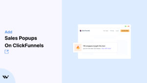 Sales Popups on ClickFunnels        