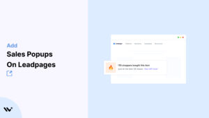 Sales Popups on Leadpages         