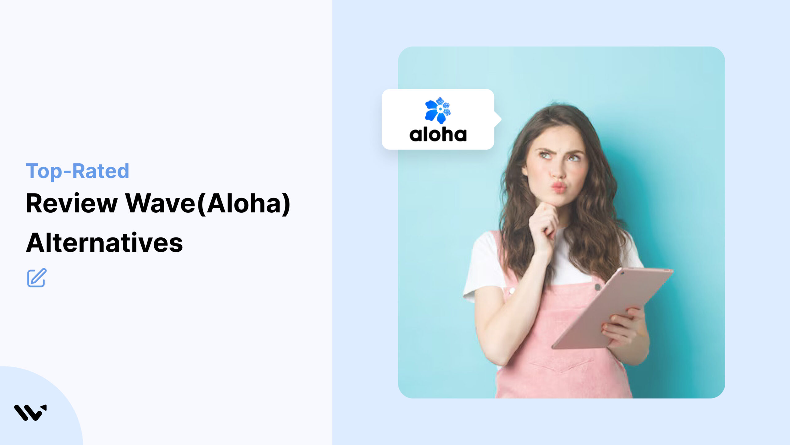 Review Wave(Aloha) Alternatives